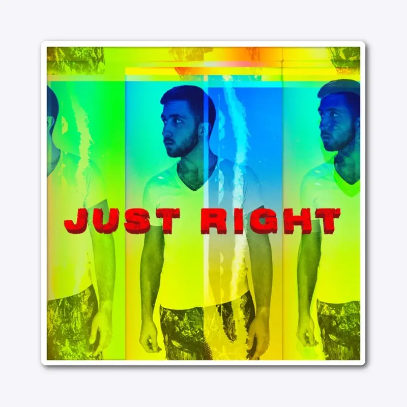 Just Right